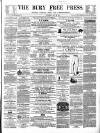 Bury Free Press Saturday 16 May 1857 Page 1
