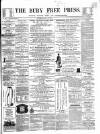 Bury Free Press Saturday 22 May 1858 Page 1