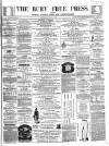 Bury Free Press Saturday 05 June 1858 Page 1