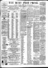 Bury Free Press Saturday 23 April 1859 Page 1