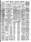Bury Free Press Saturday 30 April 1859 Page 1