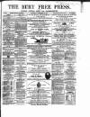 Bury Free Press Saturday 24 September 1859 Page 1