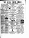 Bury Free Press Saturday 12 November 1859 Page 1