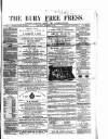 Bury Free Press Saturday 31 December 1859 Page 1
