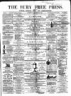 Bury Free Press Saturday 22 September 1860 Page 1