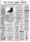 Bury Free Press Saturday 29 September 1860 Page 1