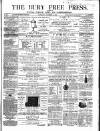 Bury Free Press Saturday 20 October 1860 Page 1