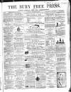 Bury Free Press Saturday 02 February 1861 Page 1