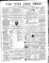 Bury Free Press Saturday 23 February 1861 Page 1