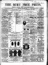 Bury Free Press Saturday 08 February 1862 Page 1