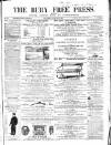 Bury Free Press Saturday 01 August 1863 Page 1