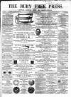 Bury Free Press Saturday 28 May 1864 Page 1