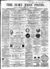 Bury Free Press Saturday 11 June 1864 Page 1