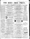 Bury Free Press Saturday 10 December 1864 Page 1