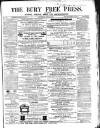 Bury Free Press Saturday 08 July 1865 Page 1