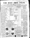 Bury Free Press Saturday 19 August 1865 Page 1