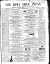 Bury Free Press Saturday 30 September 1865 Page 1