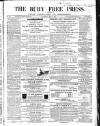 Bury Free Press Saturday 12 May 1866 Page 1