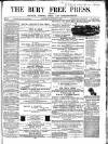 Bury Free Press Saturday 31 August 1867 Page 1