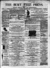 Bury Free Press Saturday 11 January 1868 Page 1