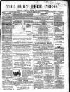 Bury Free Press Saturday 28 March 1868 Page 1