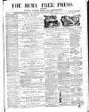 Bury Free Press Saturday 25 September 1869 Page 1