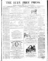 Bury Free Press Saturday 30 October 1869 Page 1