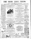 Bury Free Press Saturday 06 November 1869 Page 1