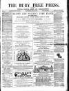Bury Free Press Saturday 02 July 1870 Page 1