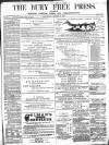 Bury Free Press Saturday 21 January 1871 Page 1