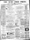 Bury Free Press Saturday 28 January 1871 Page 1