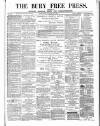 Bury Free Press Saturday 23 August 1873 Page 1