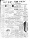 Bury Free Press Saturday 04 April 1874 Page 1