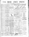 Bury Free Press Saturday 24 April 1875 Page 1