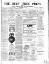 Bury Free Press Saturday 01 May 1875 Page 1