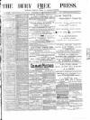 Bury Free Press Saturday 20 September 1884 Page 1