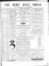 Bury Free Press Saturday 16 May 1885 Page 1