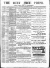 Bury Free Press Saturday 23 October 1886 Page 1