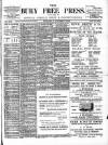Bury Free Press Saturday 06 October 1888 Page 1