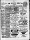 Bury Free Press Saturday 16 February 1889 Page 1