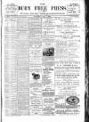 Bury Free Press Saturday 05 May 1894 Page 1