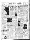 Bury Free Press Friday 09 February 1951 Page 1