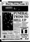 Bury Free Press Friday 25 November 1994 Page 1