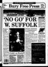 Bury Free Press Friday 16 December 1994 Page 1