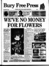 Bury Free Press Friday 26 May 1995 Page 1
