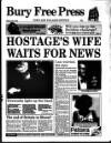Bury Free Press Friday 02 June 1995 Page 1
