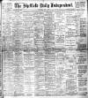 Sheffield Independent Wednesday 01 May 1901 Page 1