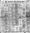 Sheffield Independent Friday 10 May 1901 Page 1