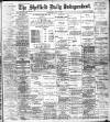 Sheffield Independent Wednesday 10 July 1901 Page 1