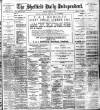 Sheffield Independent Monday 22 July 1901 Page 1